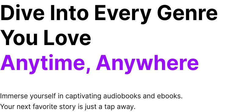 Dive Into Every Genre You Love - Anytime, Anywhere